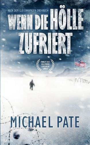 Wenn die Hölle zufriert: Thriller