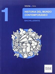 Historia del mundo contemporáneo 1 bachillerato inicia dual libro del alumno