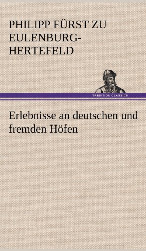 Erlebnisse an deutschen und fremden Höfen