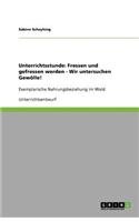 Unterrichtsstunde: Fressen und gefressen werden - Wir untersuchen Gewölle!: Exemplarische Nahrungsbeziehung im Wald