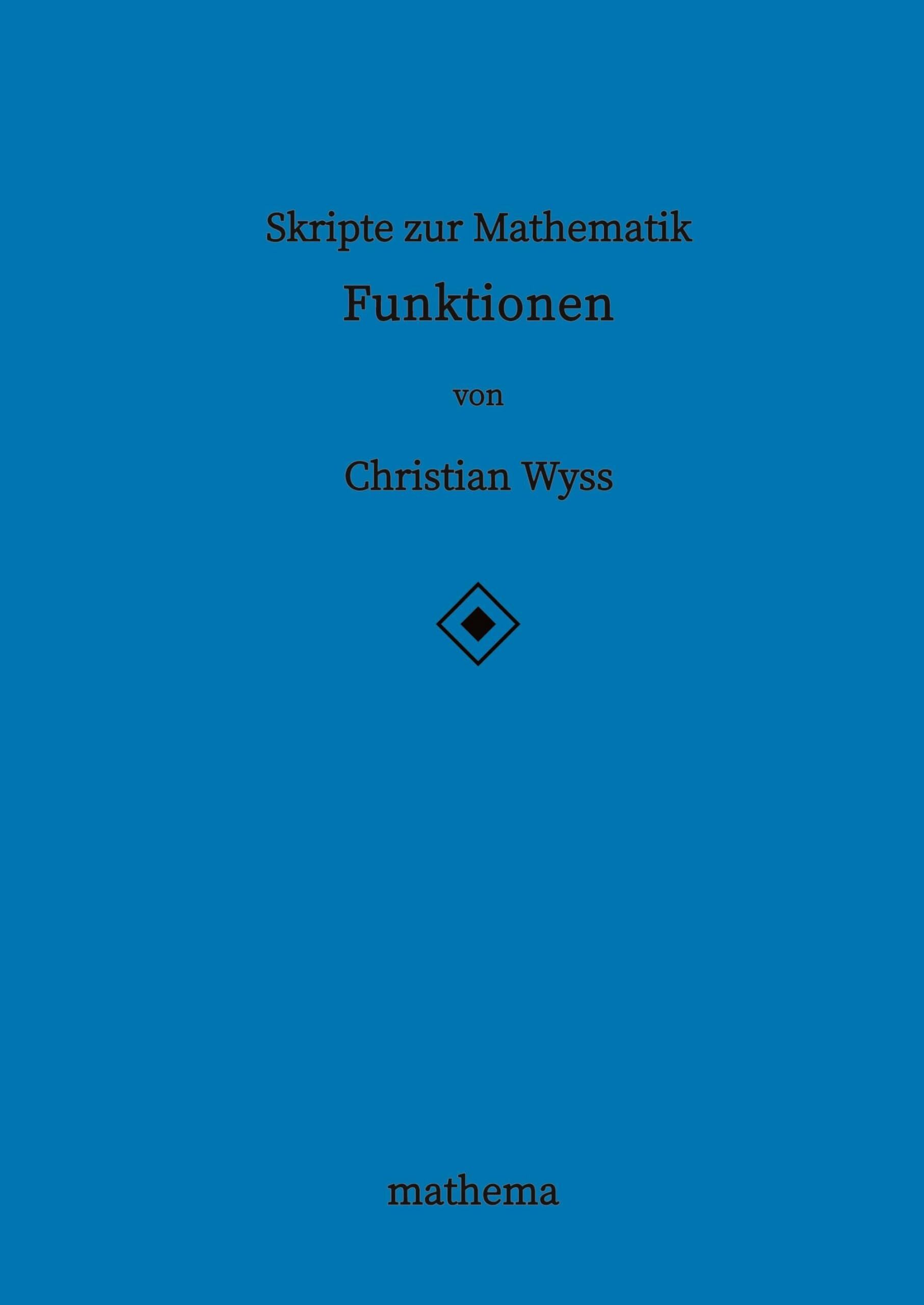 Skripte zur Mathematik - Funktionen