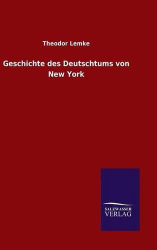 Geschichte des Deutschtums von New York