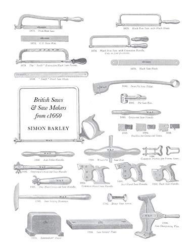 British Saws and Sawmakers from 1660