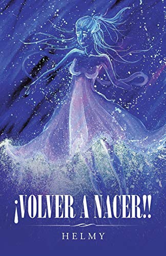 ¡Volver A Nacer!!