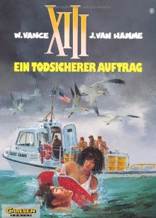 XIII, Bd.8, Ein todsicherer Auftrag