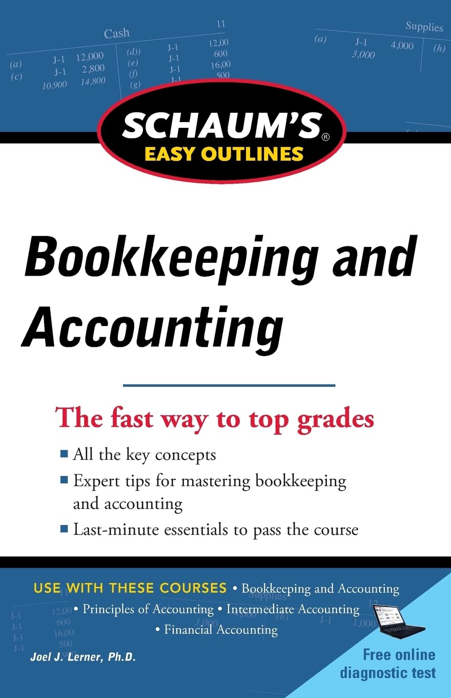 Schaum's Easy Outline of Bookkeeping and Accounting, Revised Edition (Schaum's Easy Outlines)