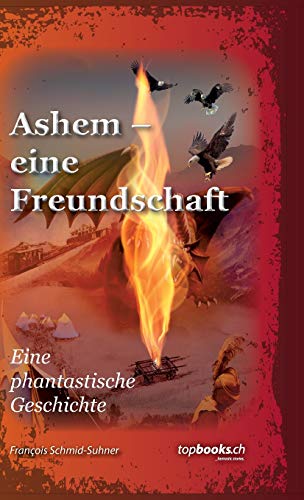 Ashem – eine Freundschaft: Eine phantastische Geschichte (Acla)