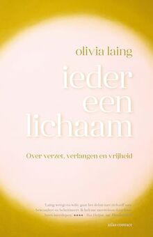 Ieder een lichaam: over verzet, verlangen en vrijheid