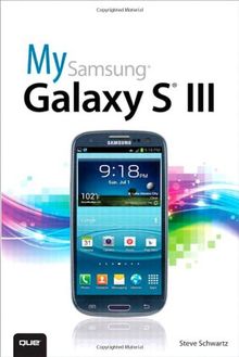 My Samsung Galaxy S III von Schwartz, Steve | Buch | Zustand sehr gut