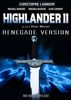 Highlander 2 : Renegade version (Director's Cut) 