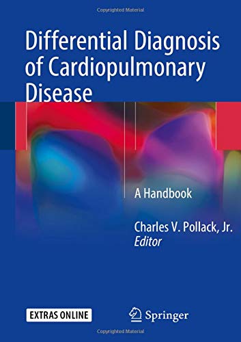 Differential Diagnosis of Cardiopulmonary Disease: A Handbook