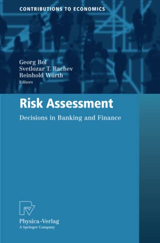 Risk Assessment: Decisions in Banking and Finance (Contributions to Economics)