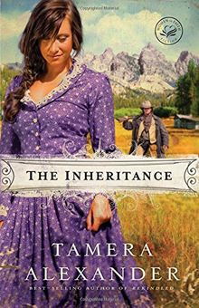 The Inheritance (Women of Faith Fiction)