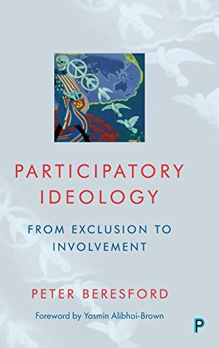 Participatory Ideology: From Exclusion to Involvement