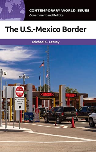 The U.S.-Mexico Border: A Reference Handbook (Contemporary World Issues)