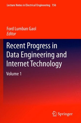 Recent Progress in Data Engineering and Internet Technology: Volume 1 (Lecture Notes in Electrical Engineering)