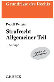 Strafrecht Allgemeiner Teil (Grundrisse des Rechts)