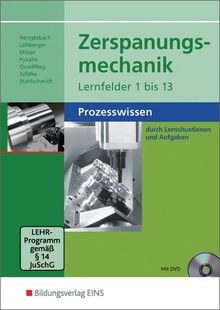 Zerspanungsmechanik Lernfelder 1 bis 13. Prozesswissen Aufgabenband von Klaus Hengesbach | Buch | Zustand sehr gut