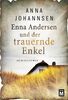 Enna Andersen und der trauernde Enkel (Enna Andersen, 3)