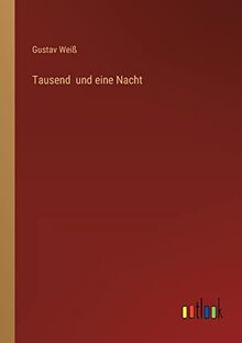 Tausend und eine Nacht