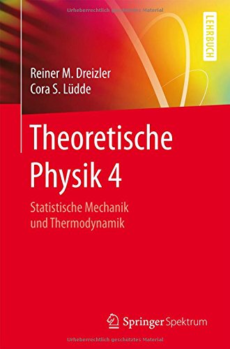 Theoretische Physik Bd5 Statistische Mechanik und Thermodynamik - Reiner M Dreizler Cora S Lüdde Kartoniert (TB)