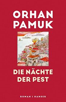 Die Nächte der Pest: Roman