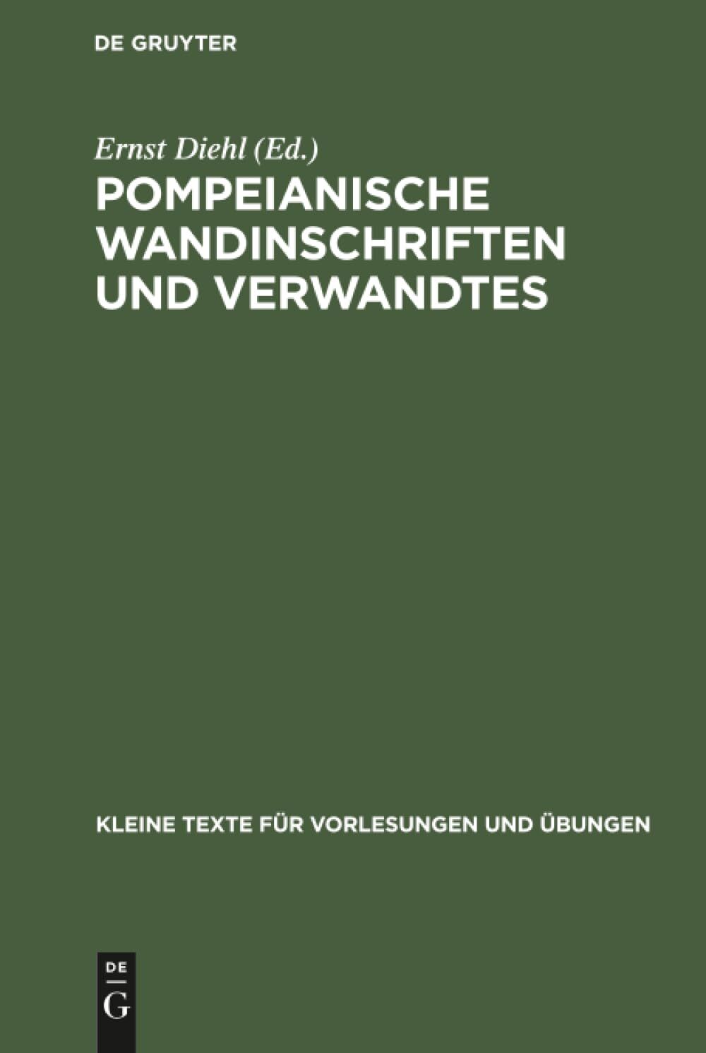 Pompeianische Wandinschriften und Verwandtes