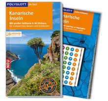 POLYGLOTT on tour Reiseführer Kanarische Inseln: Mit großer Faltkarte, 80 Stickern und individueller App
