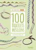 100 bracelets bresiliens