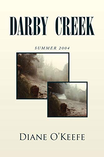 DARBY CREEK: SUMMER 2004