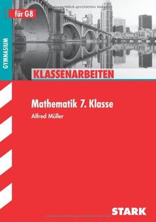 Klassenarbeiten Mathematik / Schulaufgaben 7. Klasse: Bayern