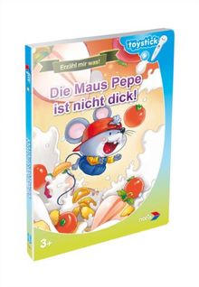 Toystick Buch - Lesen mal anders - Die Maus Pepe ist nicht Dick!