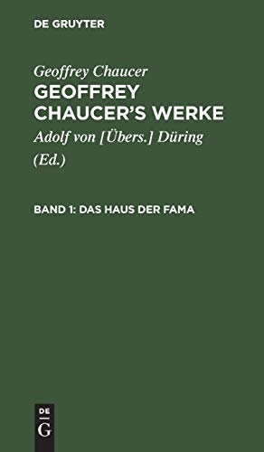 Das Haus der Fama (Geoffrey Chaucer: Geoffrey Chaucer’s Werke)