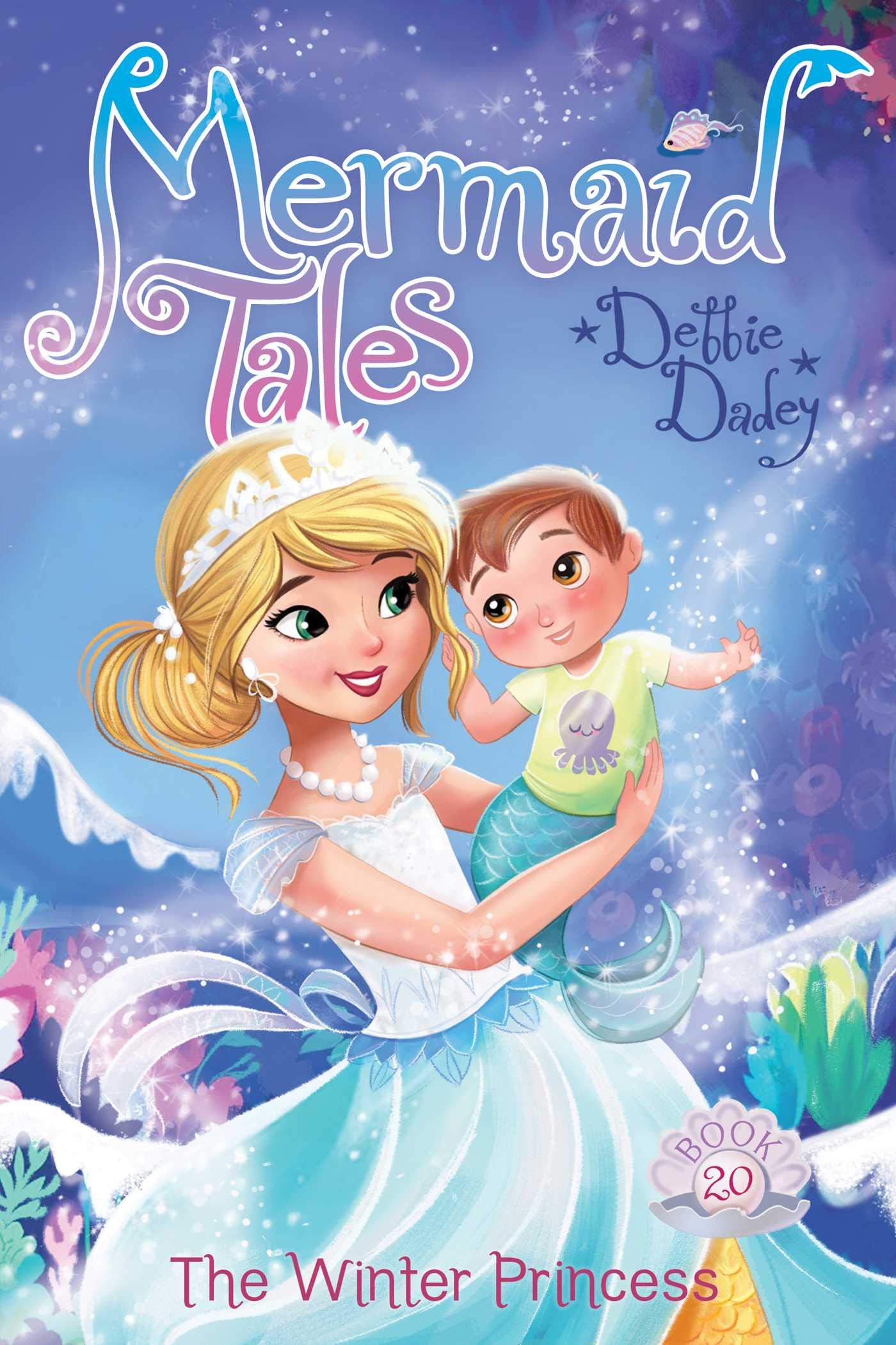 The Winter Princess (Volume 20) (Mermaid Tales)