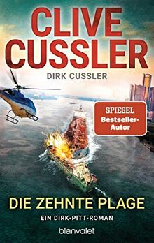 Die zehnte Plage: Ein Dirk-Pitt-Roman (Die Dirk-Pitt-Abenteuer, Band 25) de Cussler, Clive | Livre | état bon