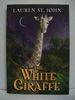 [( The White Giraffe )] [by: Lauren St John] [May-2008]