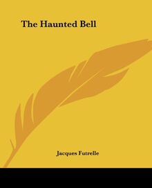 The Haunted Bell