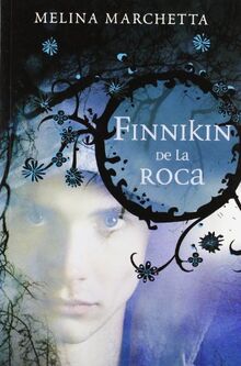 Finnikin de la Roca (Crónicas de Lumatere)