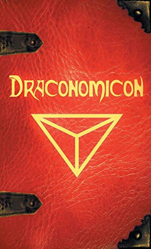 Joshua Free Draconomicon, The Book Of Ancient Dragon Magick