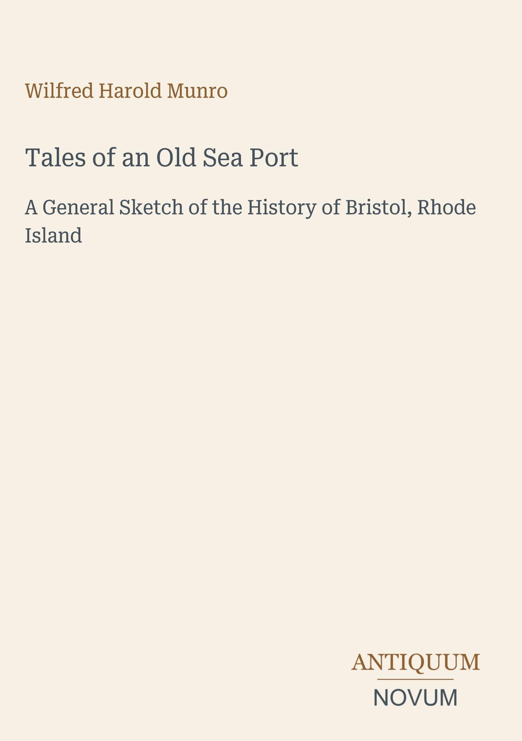 Tales of an Old Sea Port