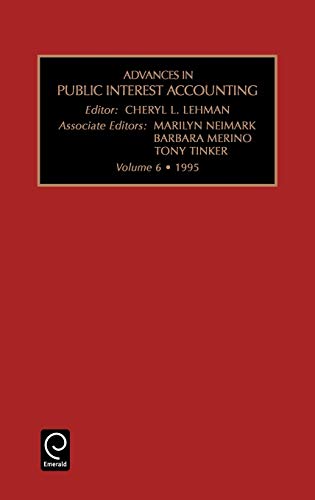 Adv Pub Int Acc V6 (Advances in Public Interest Accounting, Band 6)