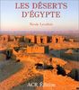 Les Déserts d'Egypte