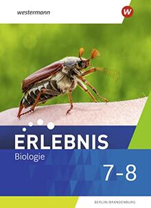 Erlebnis Biologie - Ausgabe 2023 für Berlin und Brandenburg: Schülerband 7/8