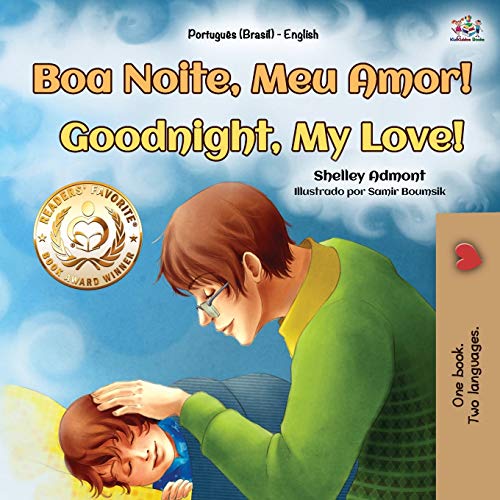 Goodnight, My Love! (Portuguese English Bilingual Book for Kids - Brazilian) (Portuguese English Bilingual Collection - Brazil)