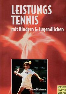 Leistungstennis mit Kindern und Jugendlichen