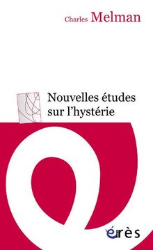 Nouvelles études sur l'hystérie