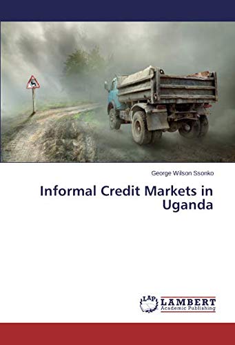 Informal Credit Markets in Uganda