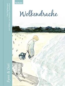 Wolkendrache Fynn & Doti: Fynn und Doti (Was wir mit dem Herzen sehen)