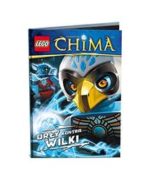 Lego Legends of Chima. OrĹy kontra Wilki [KSIÄĹťKA]