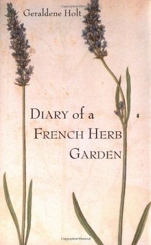 Diary of a French Herb Garden